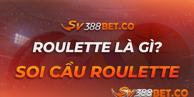 Chơi roulette sv388