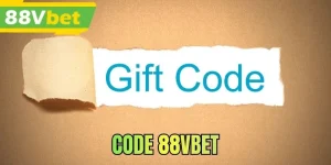 Code 88VBET - Tổng Hợp Nhiều Mã Ưu Đãi Hot Hit 2026